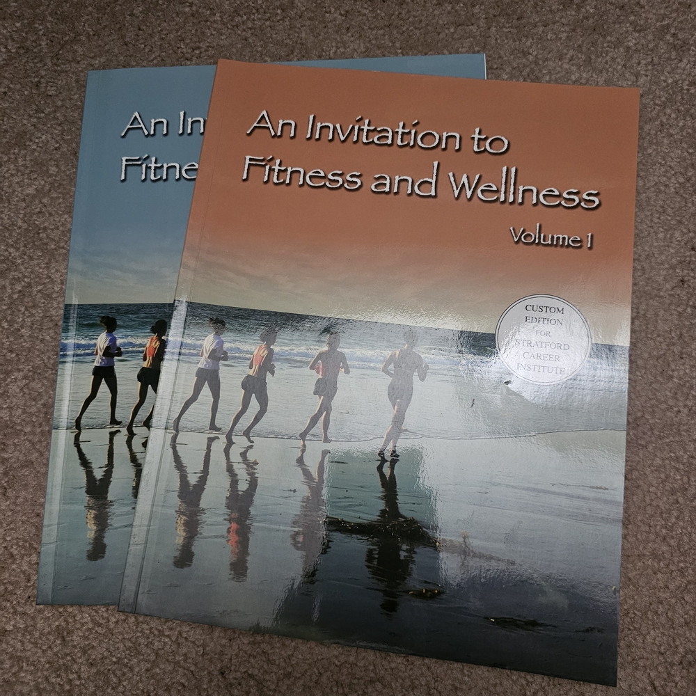 An Invitation to Fitness and Wellness Volume 1 Book